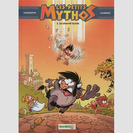 LES PETITS MYTHOS - TOME 02
