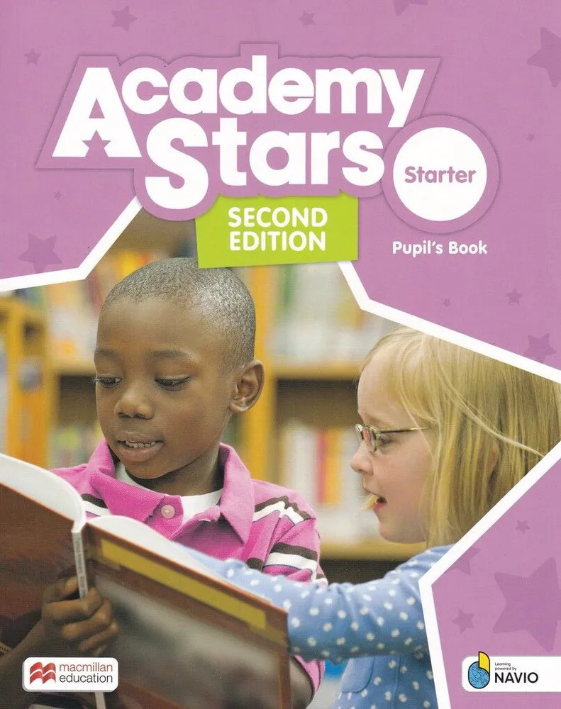 ACADEMY STARS STARTER PUPILS BOOK (+ DIGITAL PUPILS BOOK + PUPILS APP ON NAVIO) 2ND ED